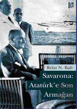 Savarona: Atatürk'e Son Armağan