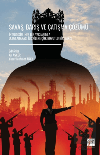 Savaş, Barış ve Çatışma Çözümü