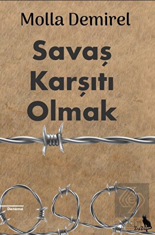 Savaş Karşıtı Olmak