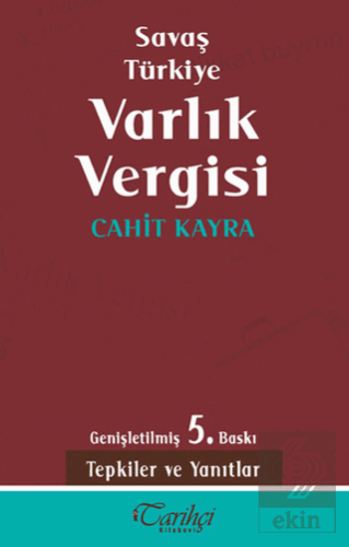Savaş Türkiye Varlık Vergisi