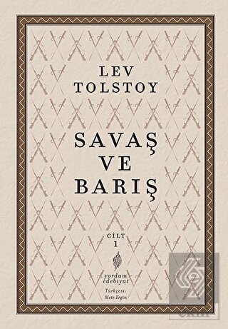 Savaş ve Barış 1. Cilt