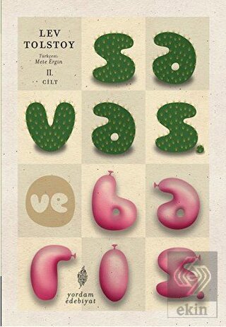 Savaş ve Barış 2. Cilt