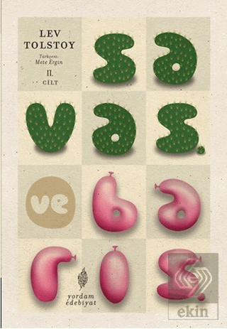 Savaş ve Barış 2. Cilt