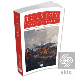 Savaş ve Barış - Lev Tolstoy - (Dünya Klasikleri)