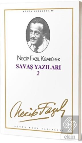 Savaş Yazıları 2 : 94 - Necip Fazıl Bütün Eserleri