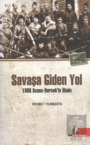 Savaşa Giden Yol