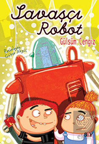 Savaşçı Robot (Renkli Resimli Büyük Boy