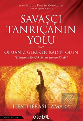 Savaşçı Tanrıçanın Yolu