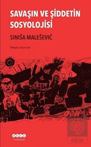 Savaşın ve Şiddetin Sosyolojisi