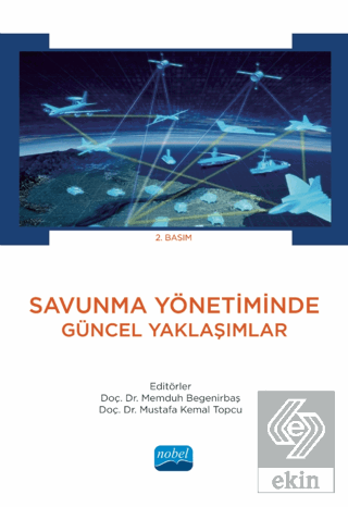 Savunma Yönetiminde Güncel Yaklaşımlar