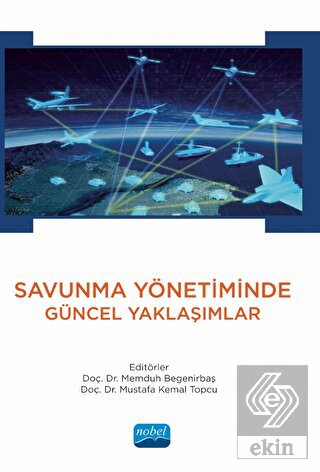 Savunma Yönetiminde Güncel Yaklaşımlar