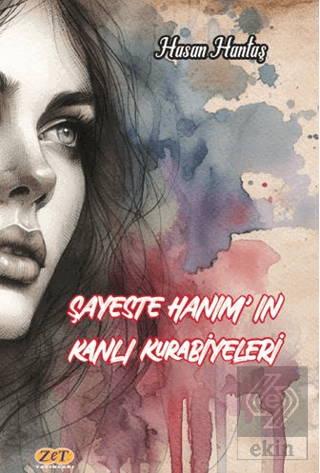 Şayeste Hanım'ın Kanlı Kurabiyeleri