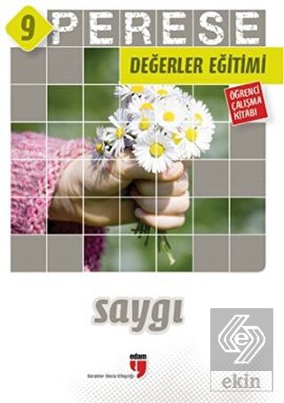 Saygı (Öğrenci Çalışma Kitabı) - Perese Değerler E