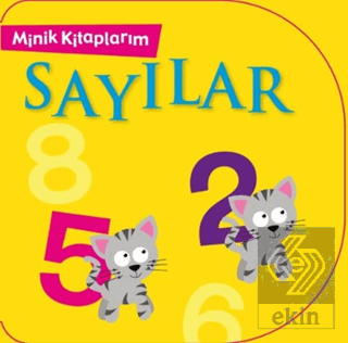 Sayılar - Minik Kitaplarım Kolektif Net Çocuk Yayınları Satın Al - eki