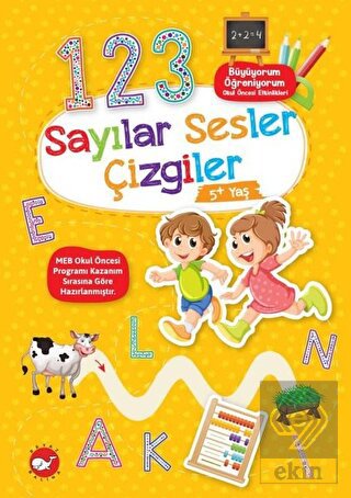 Sayılar Sesler Çizgiler 5+ Yaş - Büyüyorum Öğreniy