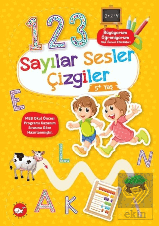Sayılar Sesler Çizgiler 5+ Yaş - Büyüyorum Öğreniy