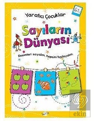 Sayıların Dünyası 6 Yaş - Yaratıcı Çocuklar