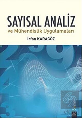 Sayısal Analiz ve Mühendislik Uygulamaları