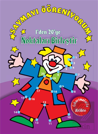 Saymayı Öğreniyorum - 1'den 20'ye Noktaları Birleş