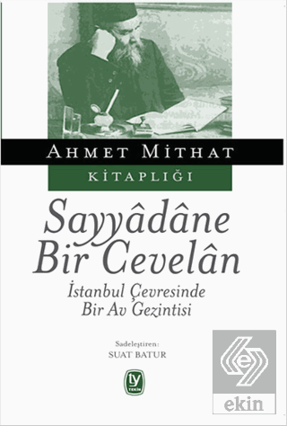 Sayyadane Bir Cevelan