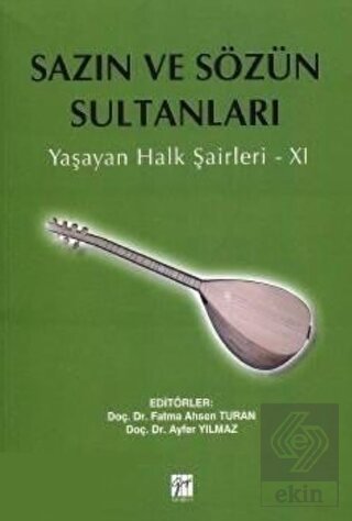 Sazın ve Sözün Sultanları 11