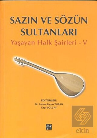 Sazın ve Sözün Sultanları 5