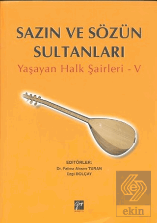Sazın ve Sözün Sultanları 5