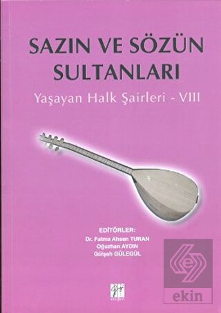 Sazın ve Sözün Sultanları 8