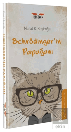 Schrödinger'in Papağanı