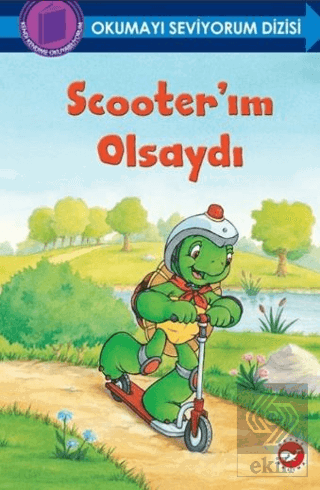 Scooterım Olsaydı