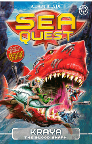 Sea Quest: Kraya the Blood Shark: Book 4