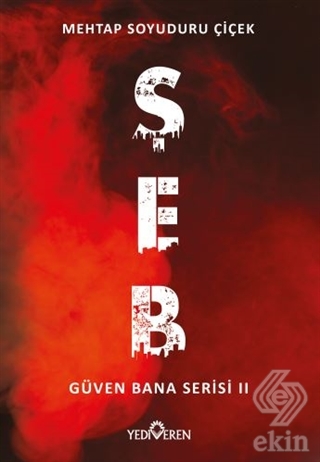 Şeb - Güven Bana Serisi 2