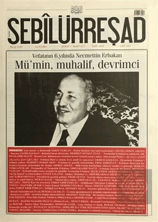 Sebilürreşad Dergisi Sayı : 1014 Şubat-Mart 2017