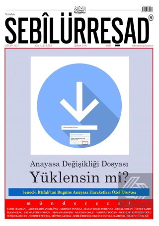 Sebilürreşad Dergisi Sayı: 1063 Nisan 2021