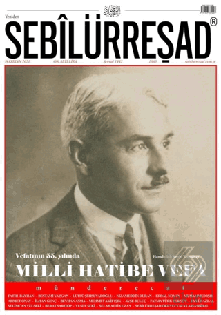 Sebilürreşad Dergisi Sayı: 1065 Haziran 2021