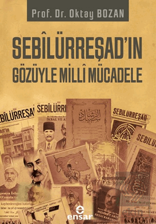 Sebilürreşad'ın Gözüyle Milli Mücadele