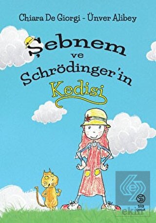 Şebnem ve Schrödinger'in Kedisi