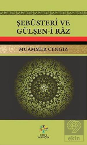 Şebüsteri ve Gülşen-i Raz