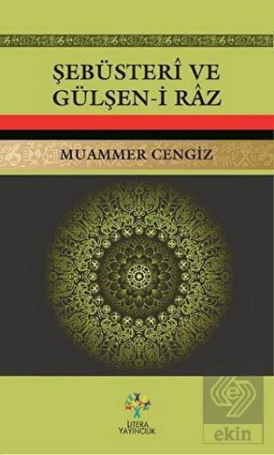 Şebüsteri ve Gülşen-i Raz