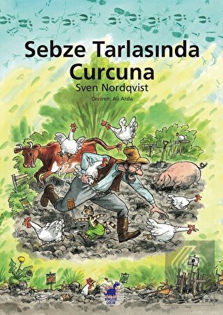 Sebze Tarlasında Curcuna