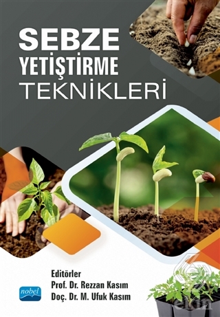 Sebze Yetiştirme Teknikleri