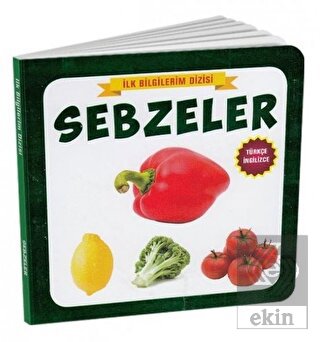 Sebzeler - İlk Bilgilerim Dizisi