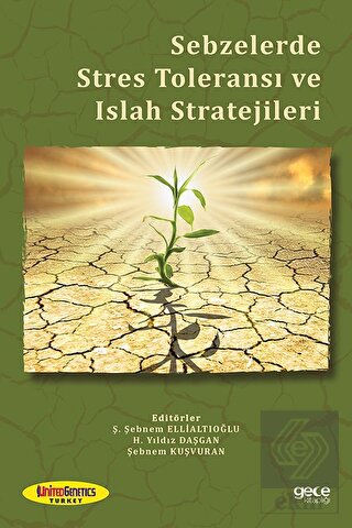 Sebzelerde Stres Toleransı ve Islah Stratejileri