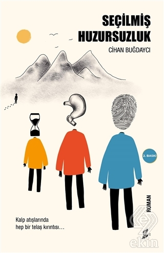 Seçilmiş Huzursuzluk