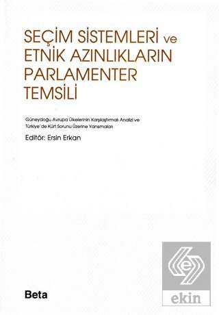 Seçim Sistemleri ve Etnik Azınlıkların Parlamenter