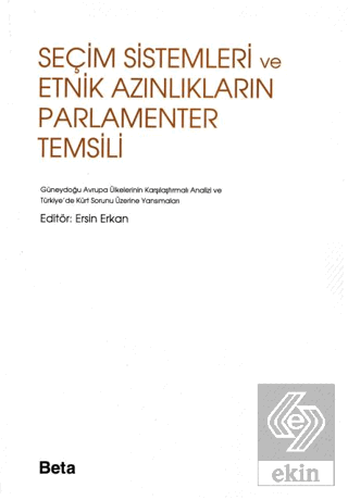 Seçim Sistemleri ve Etnik Azınlıkların Parlamenter