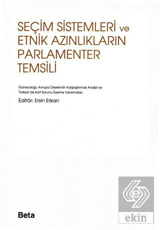 Seçim Sistemleri ve Etnik Azınlıkların Parlamenter