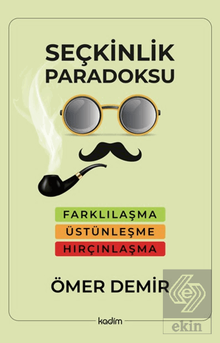 Seçkinlik Paradoksu