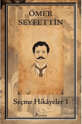 Seçme Hikâyeler 1