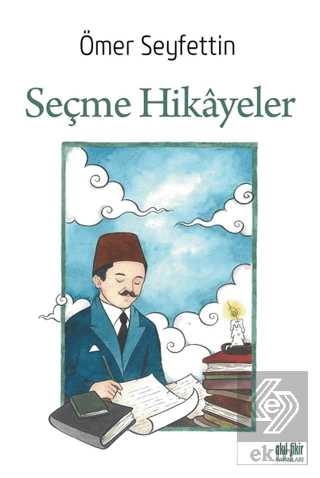 Seçme Hikayeler